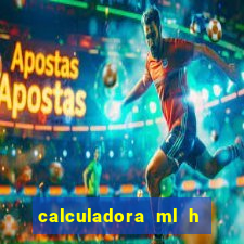 calculadora ml h para mcg kg min